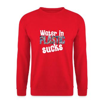 Water in plastic is annoying - Unisex Sweatshirt - red - Front - Alina (178cm) & Michal (187cm)