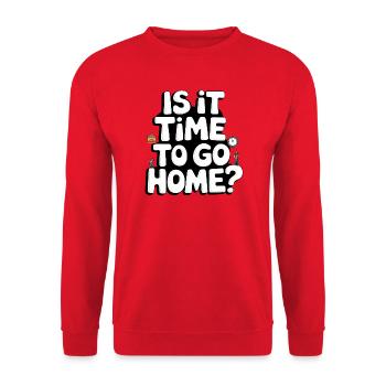 Est-il temps de rentrer à la maison ? Graphique de voyage - Sweat-shirt Unisexe - rouge - Devant - Alina (178cm) & Michal (187cm)