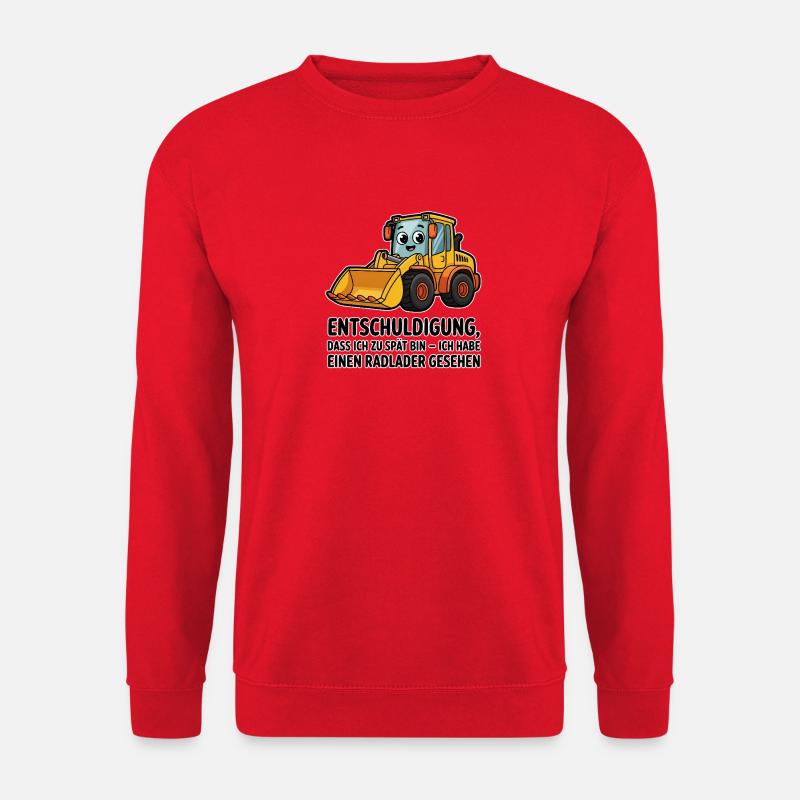 Radlader Spruch – Lustiges Bauarbeiter Motiv - Unisex Pullover - Rot