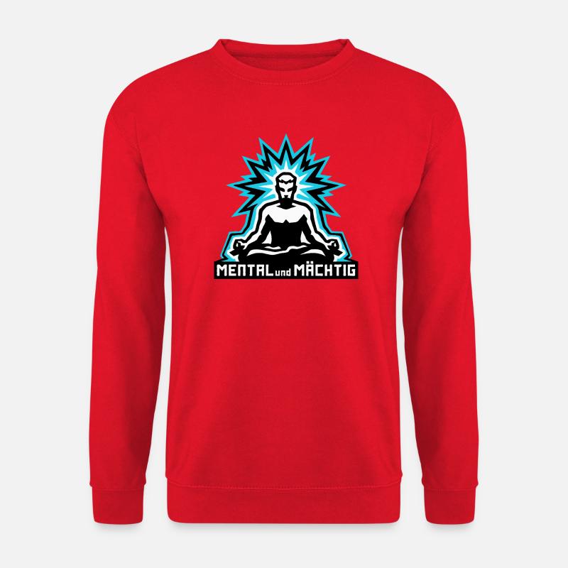 Mental und Mächtig man - Unisex Pullover - Rot