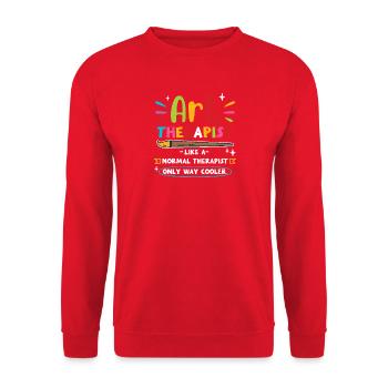 Art Therapist Like A Normal Therapist Funny Design - Unisex Sweatshirt - red - Front - Alina (178cm) & Michal (187cm)