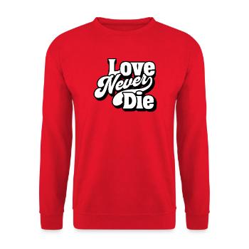 Love Never Die – Zeitlose Liebesbotschaft - Unisex Pullover - Rot - Vorne - Alina (178cm) & Michal (187cm)