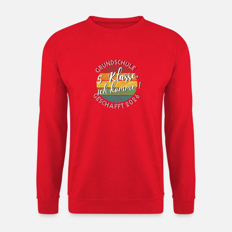 Grundschule geschafft 2026 5. Klasse ich komme - Unisex Pullover - Rot