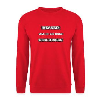 Besser als in die Hose gesch...  - Unisex Pullover - Rot - Vorne - Alina (178cm) & Michal (187cm)