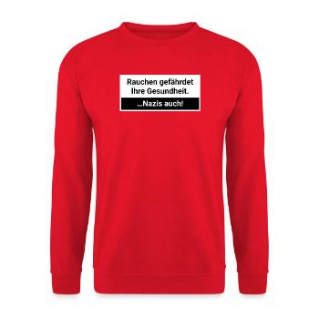 Nazis endanger your health Smoking - Unisex Sweatshirt - red - Front - Alina (178cm) & Michal (187cm)