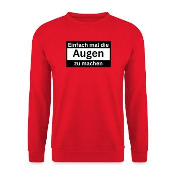 Einfach_mal_die_Augen_zu - Unisex Pullover - Rot - Vorne - Alina (178cm) & Michal (187cm)