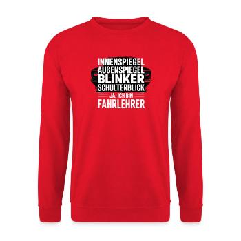Fahrlehrer Spruch Schulterblick - Unisex Pullover - Rot - Vorne - Alina (178cm) & Michal (187cm)