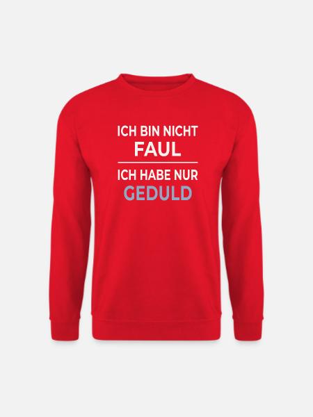 Patience is not laziness - Unisex Sweatshirt - red
