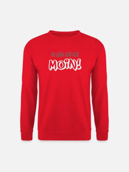 Moin  Ein Norddeutsches Lebensgefühl - Unisex Pullover - Rot