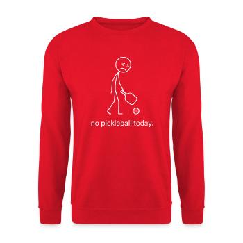 Pas de pickleball aujourd’hui - Sweat-shirt Unisexe - rouge - Devant - Alina (178cm) & Michal (187cm)