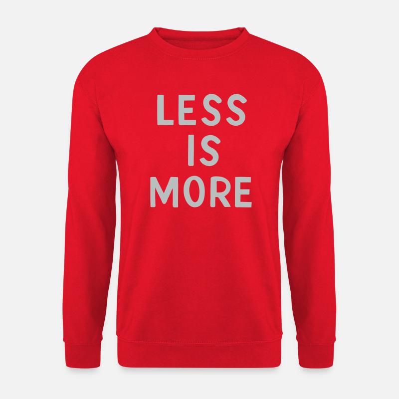 Moins, c’est plus - Sweat-shirt Unisexe - rouge