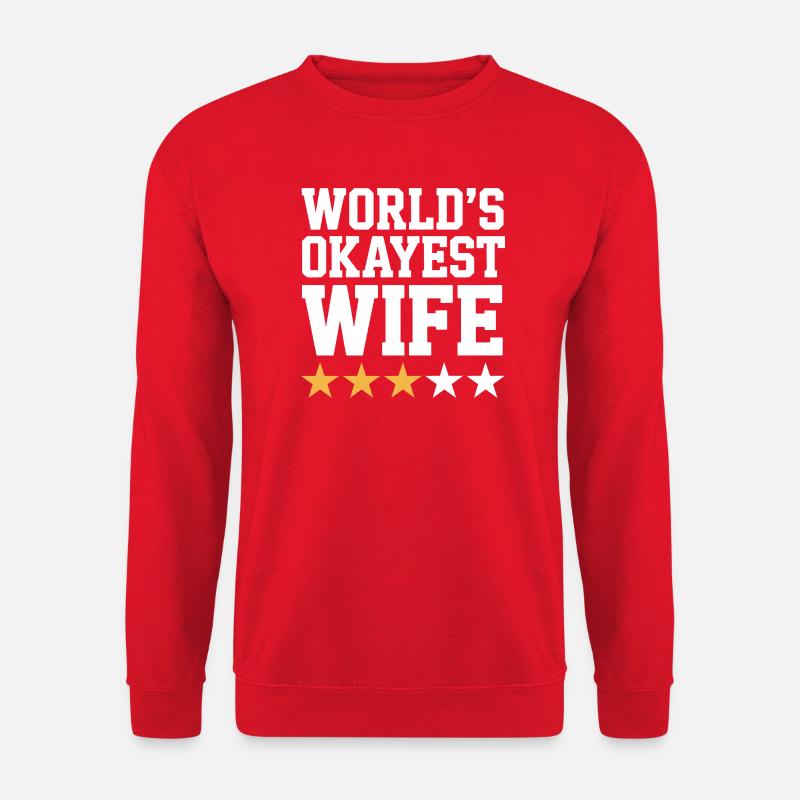 Okayste Ehefrau-Zitat-Tee - Unisex Pullover - Rot