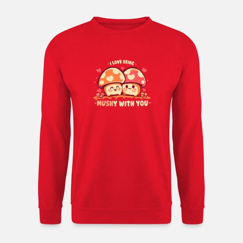 Mit dir MUSHy sein - Unisex Pullover - Rot