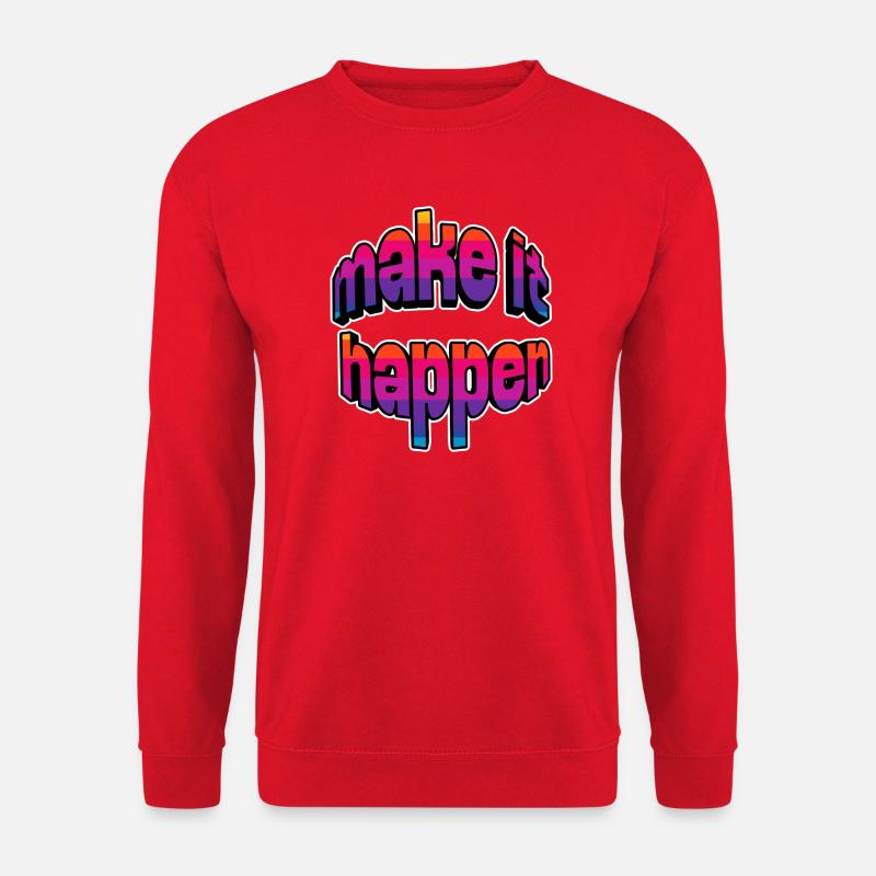 Make It Happen Gradient - Sweat-shirt Unisexe - rouge