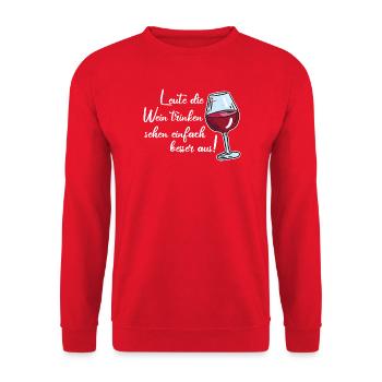 Leute die Wein trinken sehen besser aus / Spruch - Unisex Pullover - Rot - Vorne - Alina (178cm) & Michal (187cm)