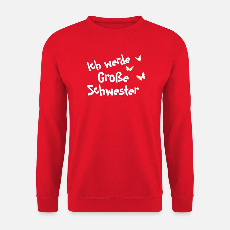 Ich werde Große Schwester - Unisex Pullover - Rot