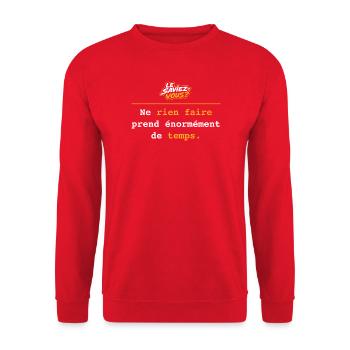 Ne rien faire prend énormément de temps - Sweat-shirt Unisexe - rouge - Devant - Alina (178cm) & Michal (187cm)
