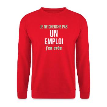 Je Ne Cherche Pas un Emploi — J'en Crée - Sweat-shirt Unisexe - rouge - Devant - Alina (178cm) & Michal (187cm)
