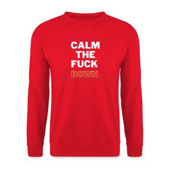 Calm Down Funny Sarcastic Chill Quote - Unisex Sweatshirt - red - Front - Alina (178cm) & Michal (187cm)