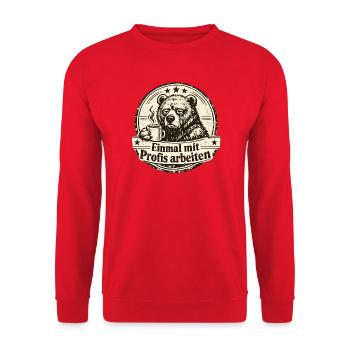 Einmal Mit Profis Arbeiten - Unisex Pullover - Rot - Vorne - Alina (178cm) & Michal (187cm)