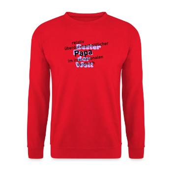 überdurchschnittlicher papa - Unisex Pullover - Rot - Vorne - Alina (178cm) & Michal (187cm)