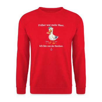 Nordsee Spruch Seemmöwe früher war mehr Meer - Unisex Pullover - Rot - Vorne - Alina (178cm) & Michal (187cm)