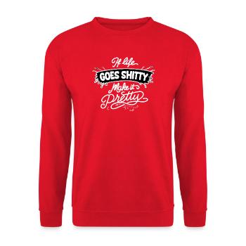 Life Goes Shitty Make It Pretty - Unisex Sweatshirt - red - Front - Alina (178cm) & Michal (187cm)