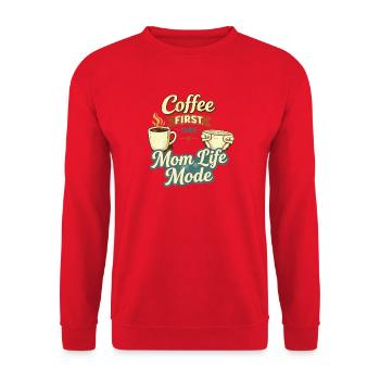 Coffee First Then Mom Life Mode Quote - Unisex Sweatshirt - red - Front - Alina (178cm) & Michal (187cm)