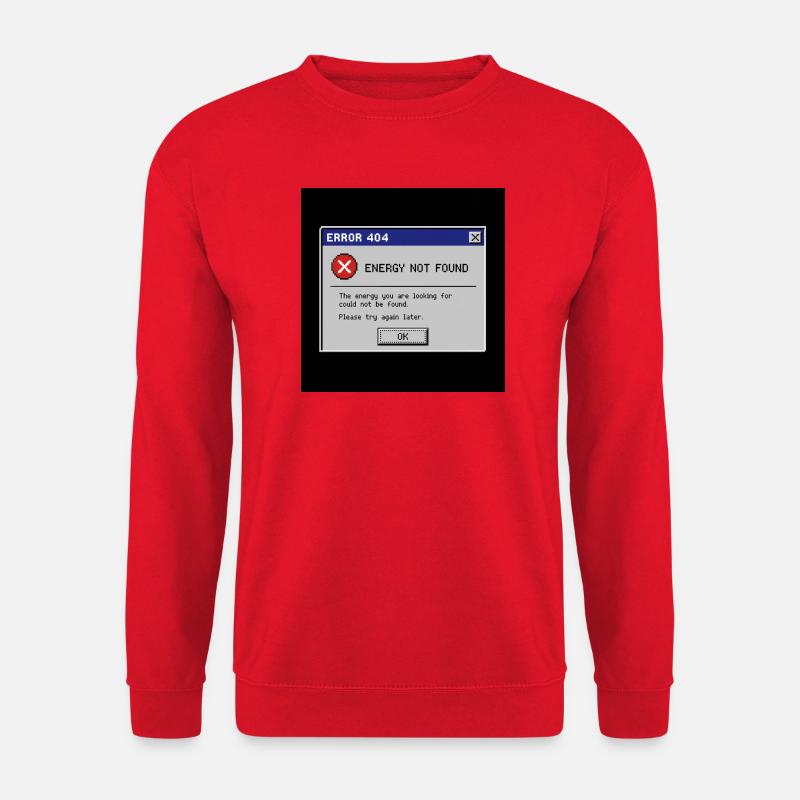 Error 404 Energy Not Found - Unisex Sweatshirt - red