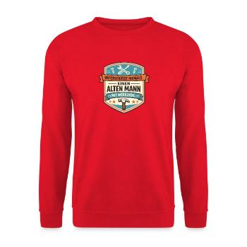 Unterschätze niemals alten Mann - Handwerk - Unisex Pullover - Rot - Vorne - Alina (178cm) & Michal (187cm)