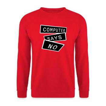 Computer Says No Lustig Programmierer Nerd Technik - Unisex Pullover - Rot - Vorne - Alina (178cm) & Michal (187cm)