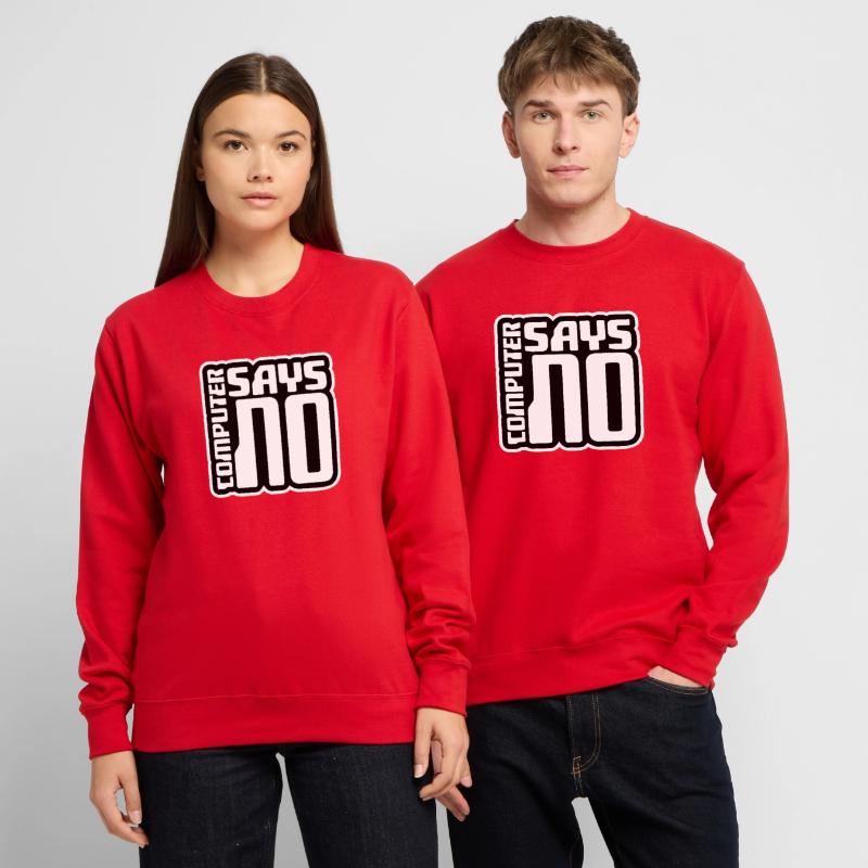 Computer Says No Lustig Programmierer Nerd Technik Unisex Pullover