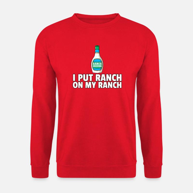 Ranch on Ranch Bottle Quote - Unisex Sweatshirt - red