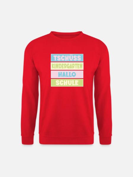 Abschied Kindergarten Einschulung - Unisex Pullover - Rot