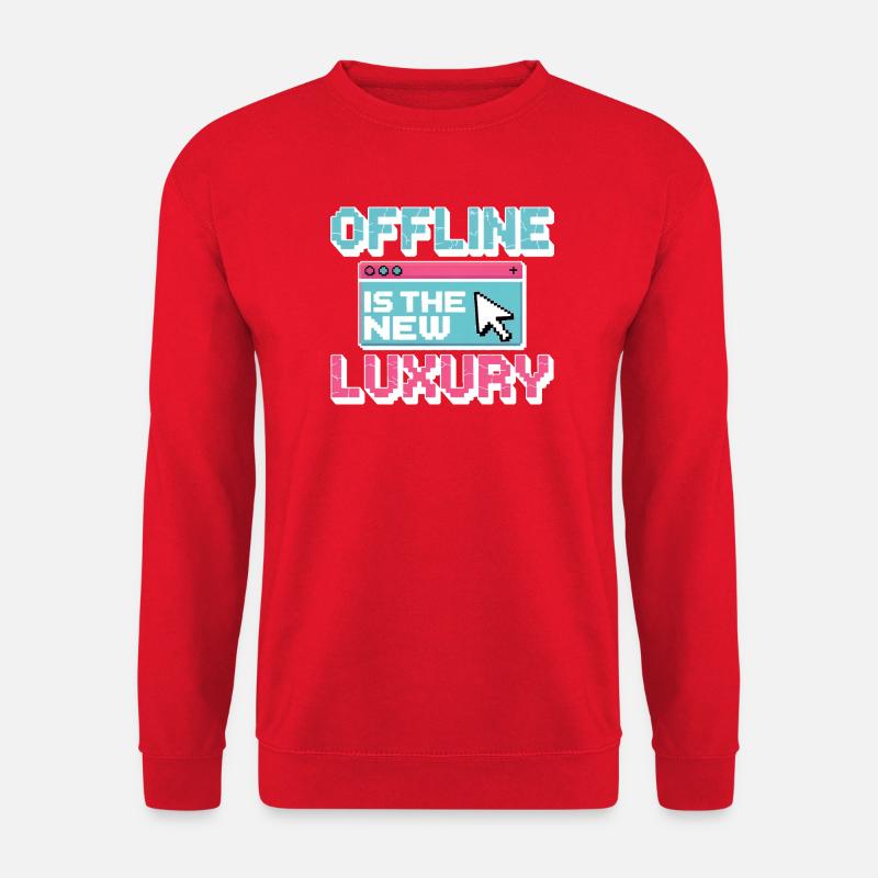 Offline is the new luxury - Unisex Sweatshirt - red