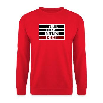 If You're Looking For A Sign This Is It Lustig - Unisex Sweatshirt - red - Front - Alina (178cm) & Michal (187cm)