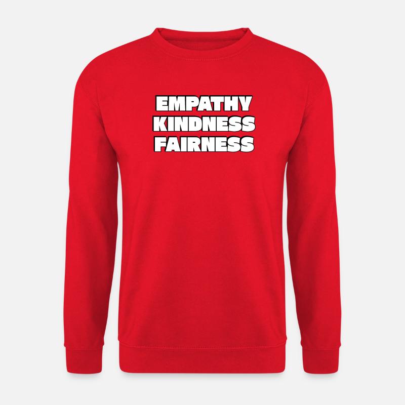 Empathie Freundlichkeit Fairness Fette Typografie - Unisex Pullover - Rot