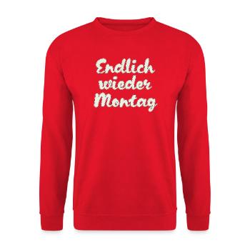 Finally Monday again - Unisex Sweatshirt - red - Front - Alina (178cm) & Michal (187cm)