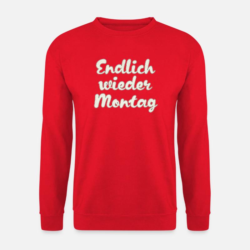 Finally Monday again - Unisex Sweatshirt - red