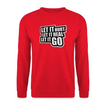Let It Hurt Let It Heal Let It Go Inspirational - Unisex Sweatshirt - red - Front - Alina (178cm) & Michal (187cm)