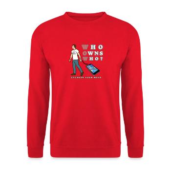 Wem gehört wem? Entkette deinen Geist - Unisex Pullover - Rot - Vorne - Alina (178cm) & Michal (187cm)