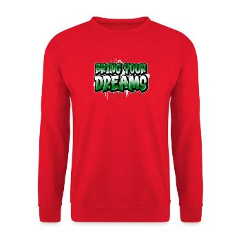 Bring Your Dreams Graffiti - Sweat-shirt Unisexe - rouge - Devant - Alina (178cm) & Michal (187cm)