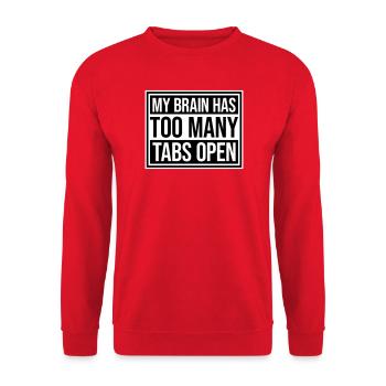My Brain Has Too Many Tabs Open Lustig Grübeln - Unisex Sweatshirt - red - Front - Alina (178cm) & Michal (187cm)