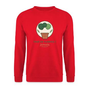 Trop de plantes jamais - Sweat-shirt Unisexe - rouge - Devant - Alina (178cm) & Michal (187cm)