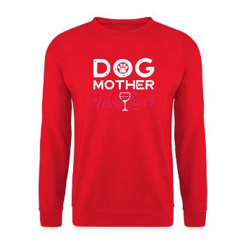 Dog Mother Wine Lover Hund Wein T-Shirt - Unisex Pullover - Rot - Vorne - Alina (178cm) & Michal (187cm)