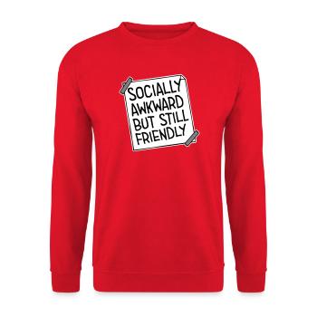 Socially Awkward But Still Friendly Funny Saying - Unisex Sweatshirt - red - Front - Alina (178cm) & Michal (187cm)