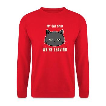 Meine Katze Sagt Wir Gehen - Unisex Pullover - Rot - Vorne - Alina (178cm) & Michal (187cm)