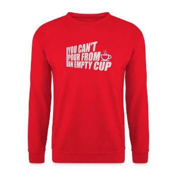 On ne peut pas verser dans un gobelet vide Soins personnels - Sweat-shirt Unisexe - rouge - Devant - Alina (178cm) & Michal (187cm)