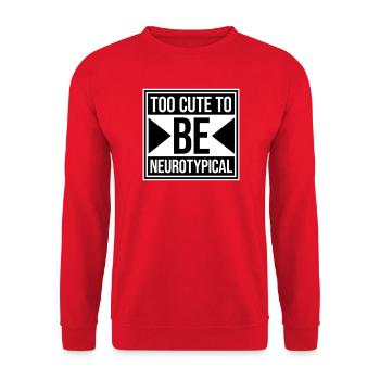 Too Cute To Be Neurotypical Lustig Autismus Logo - Unisex Pullover - Rot - Vorne - Alina (178cm) & Michal (187cm)