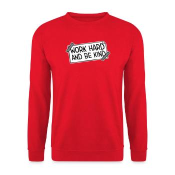 Work Hard And Be Kind Inspirierend Fleiß Güte Logo - Unisex Pullover - Rot - Vorne - Alina (178cm) & Michal (187cm)
